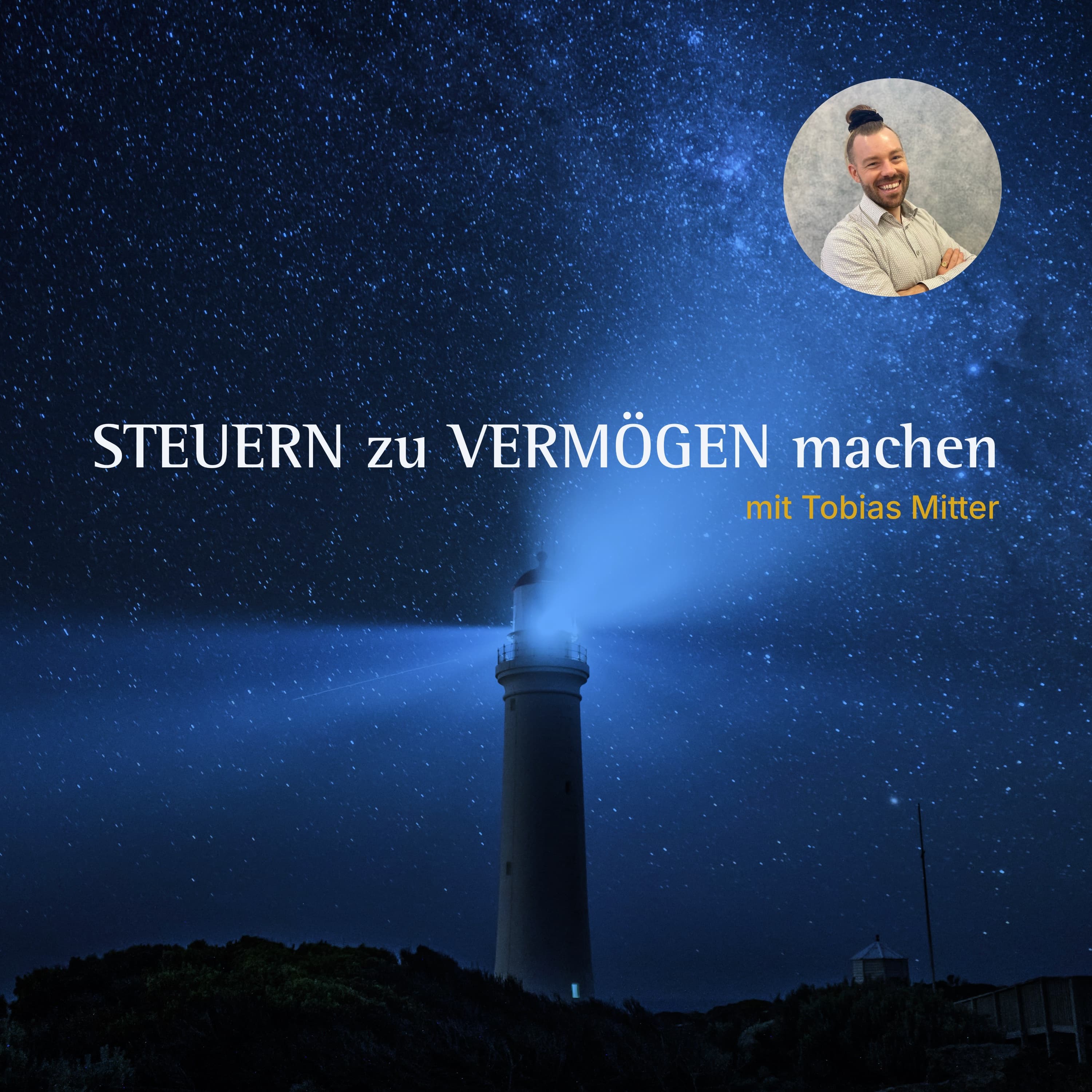 Podcastcover STEUERN zu VERMÖGEN machen