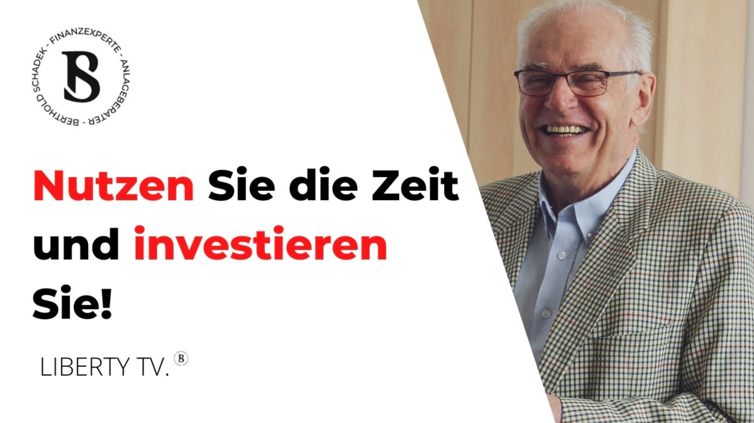 Berthold Schadek: Die Krise ist eine Chance!